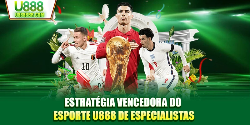 Estratégia vencedora do esporte U888 de especialistas