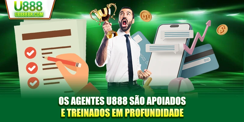 Os agentes U888 são apoiados e treinados em profundidade