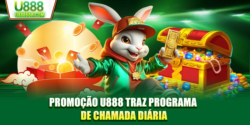 Promoção U888 traz programa de chamada diária