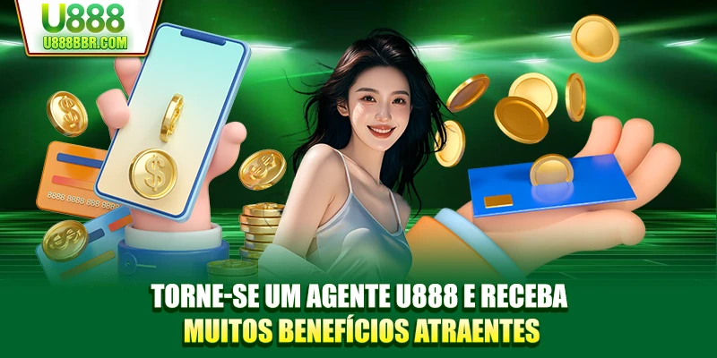 Torne-se um agente U888 e receba muitos benefícios atraentes